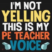 Funny I'm Not Yelling This Is My Pe Teacher Voice Gift Kids Long Sleeve Shirt thumb 2