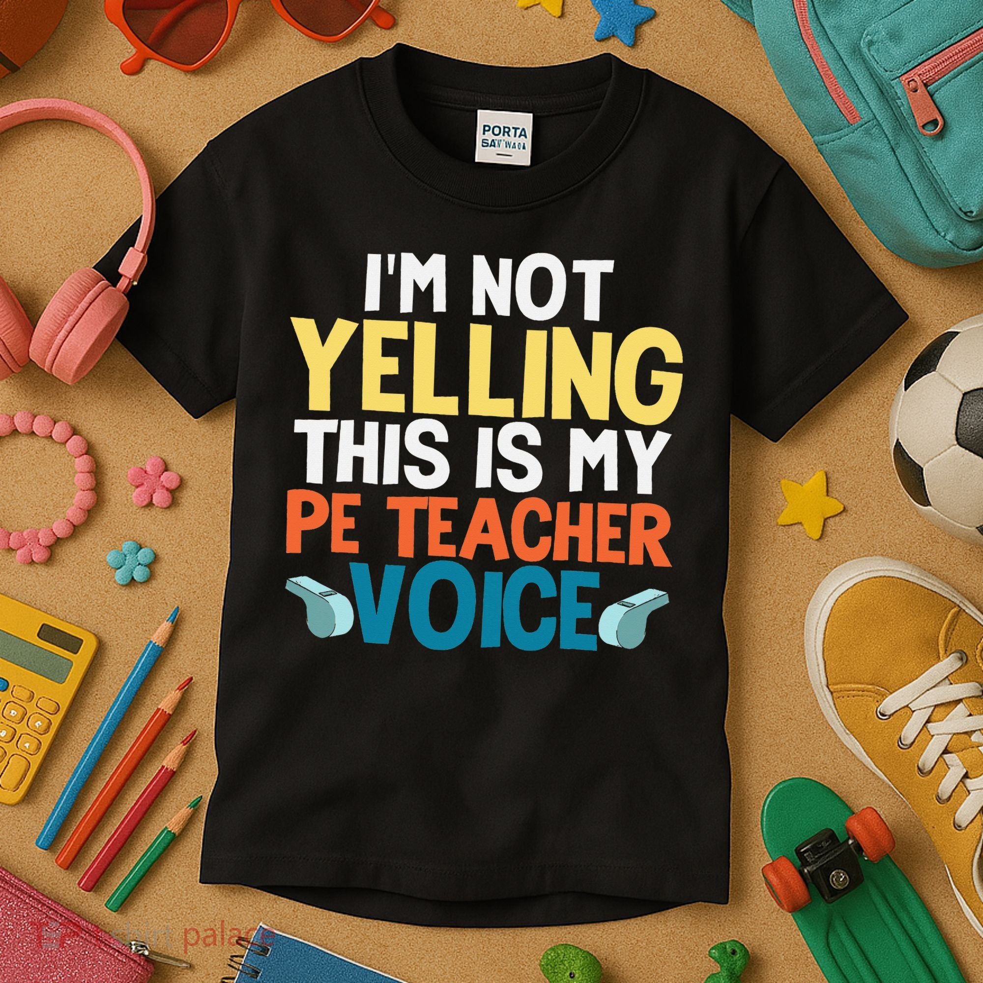 Funny I'm Not Yelling This Is My Pe Teacher Voice Gift Kids T-Shirt