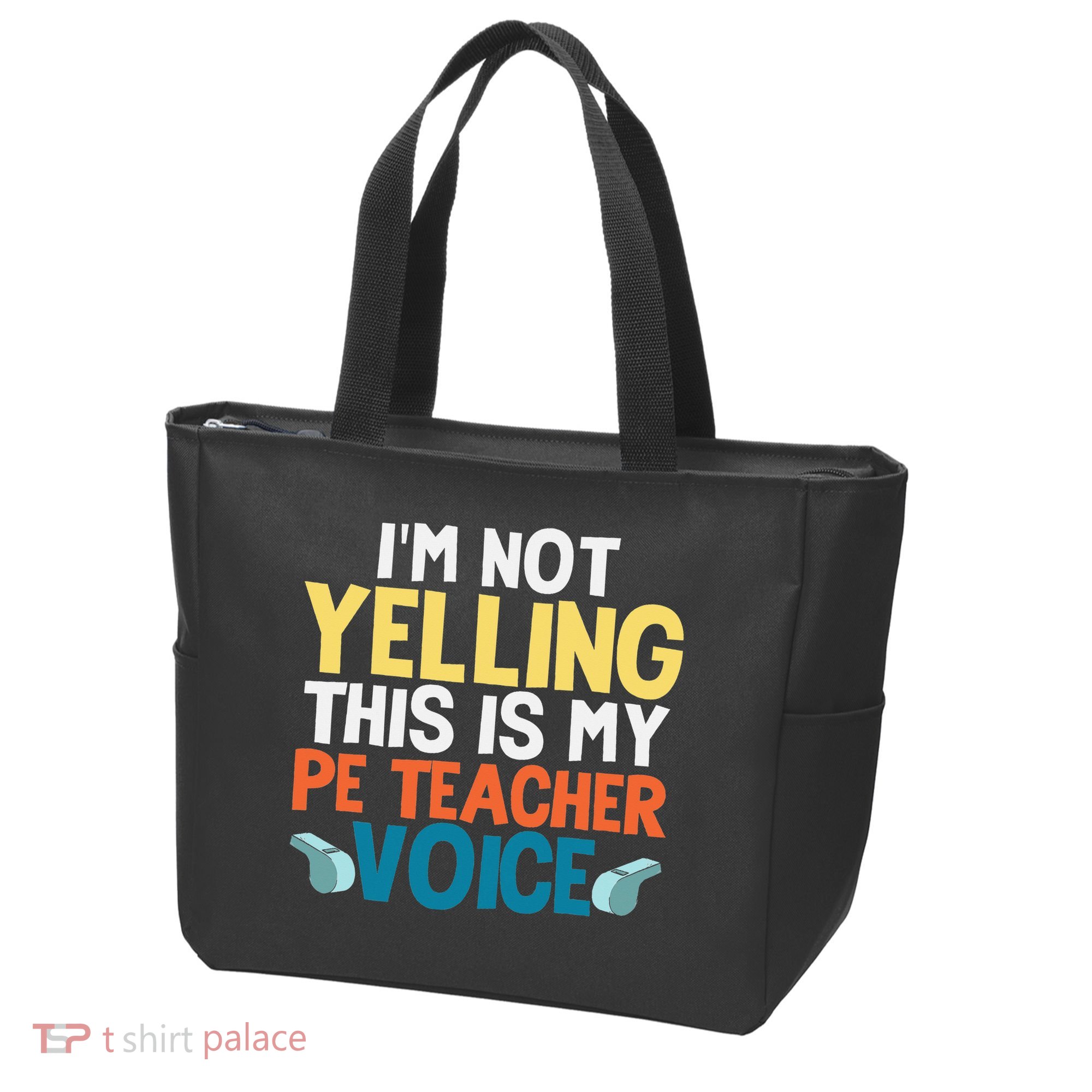 Funny I'm Not Yelling This Is My Pe Teacher Voice Gift Tote Bag