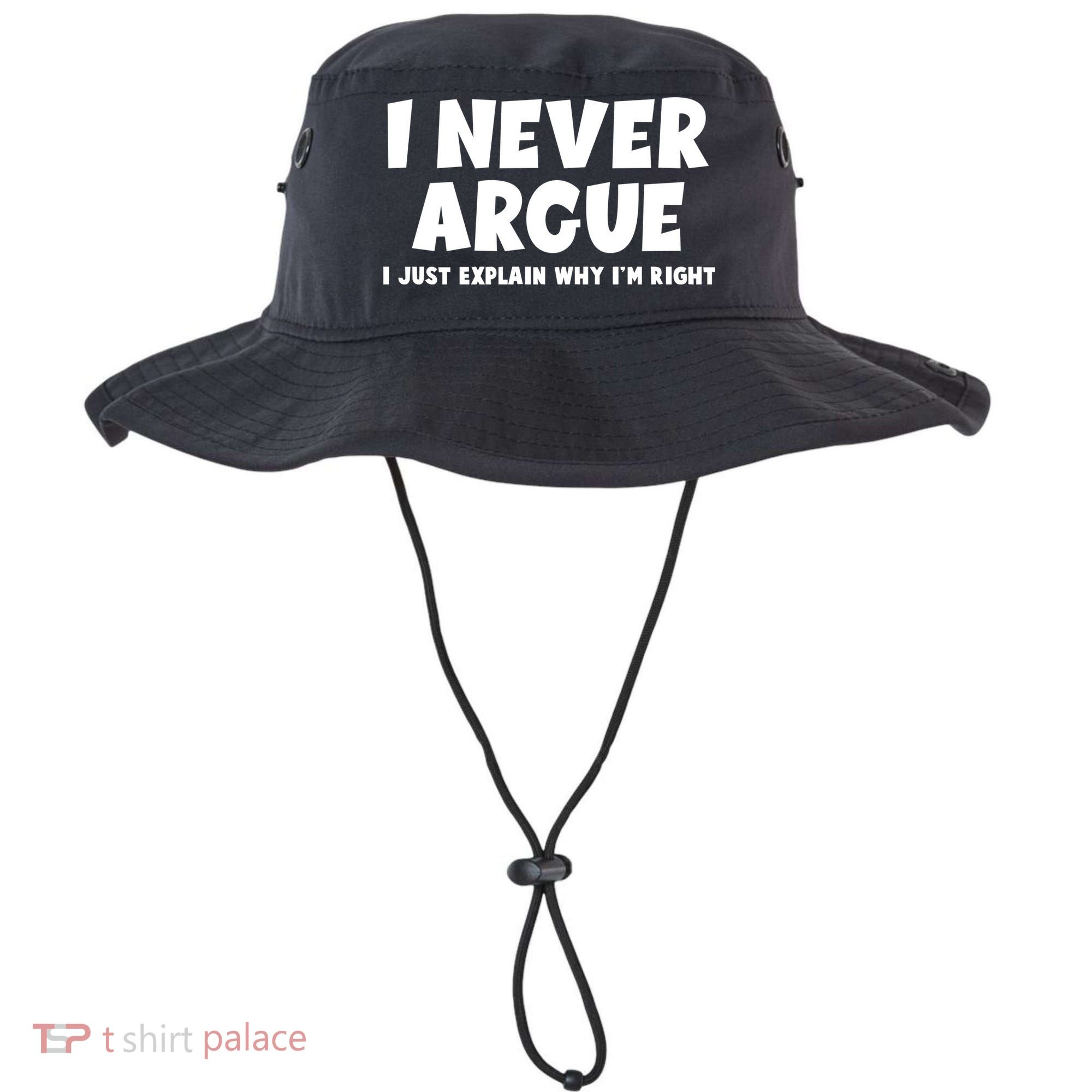 Funny I Never Argue I Just Explain Why Im Right Bucket Hat
