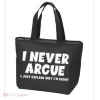 Funny I Never Argue I Just Explain Why Im Right Tote Bag thumb 3
