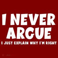 Funny I Never Argue I Just Explain Why Im Right Beanie thumb 2