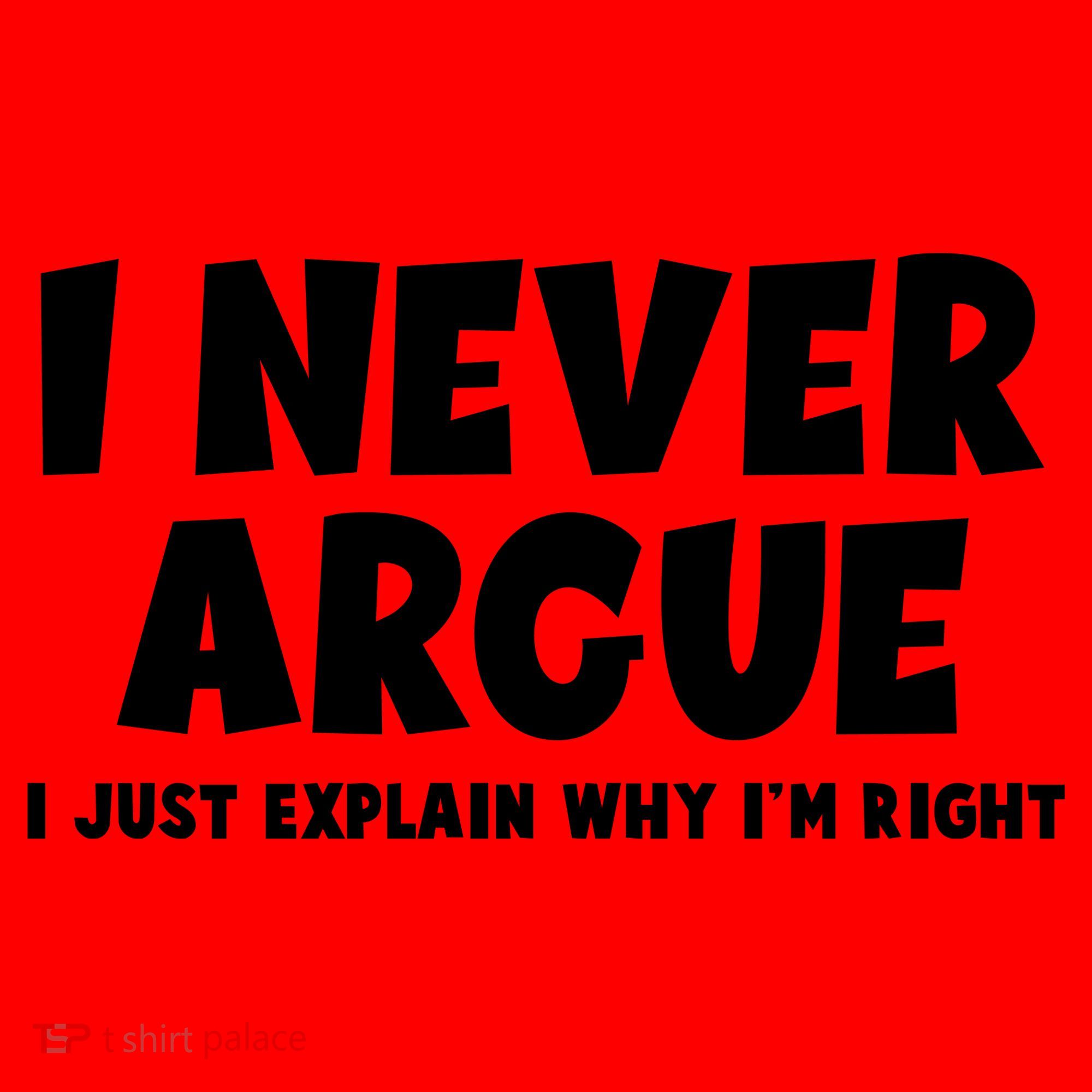Funny I Never Argue I Just Explain Why Im Right Santa Hat