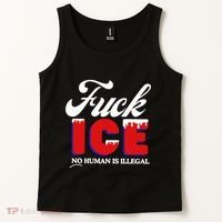 Fuck Ice No Human Is Illegal Tank Top thumb 2