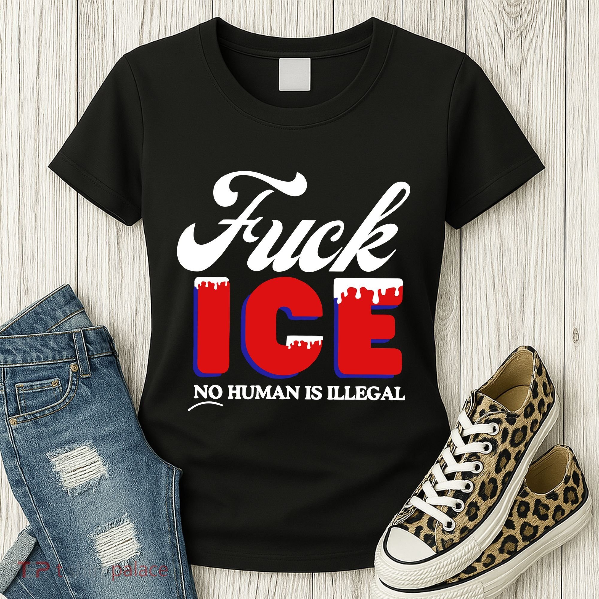 Fuck Ice No Human Is Illegal Women's T-Shirt