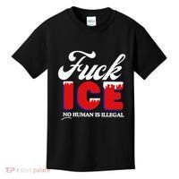 Fuck Ice No Human Is Illegal Kids T-Shirt thumb 0