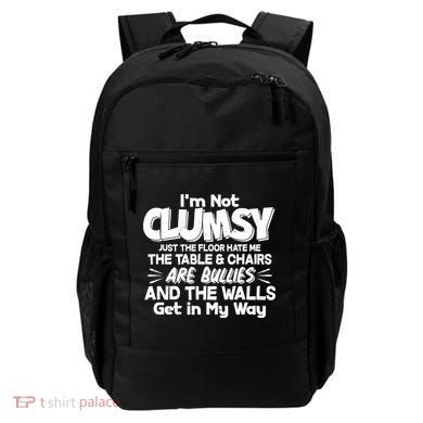 Funny I'm Not Clumsy Backpack