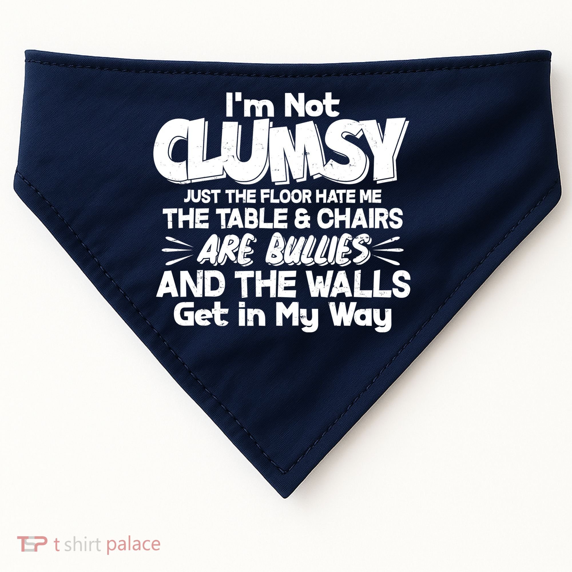 Funny I'm Not Clumsy USA-Made Doggie Bandana