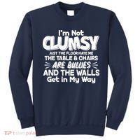 Funny I'm Not Clumsy Sweatshirt thumb 0