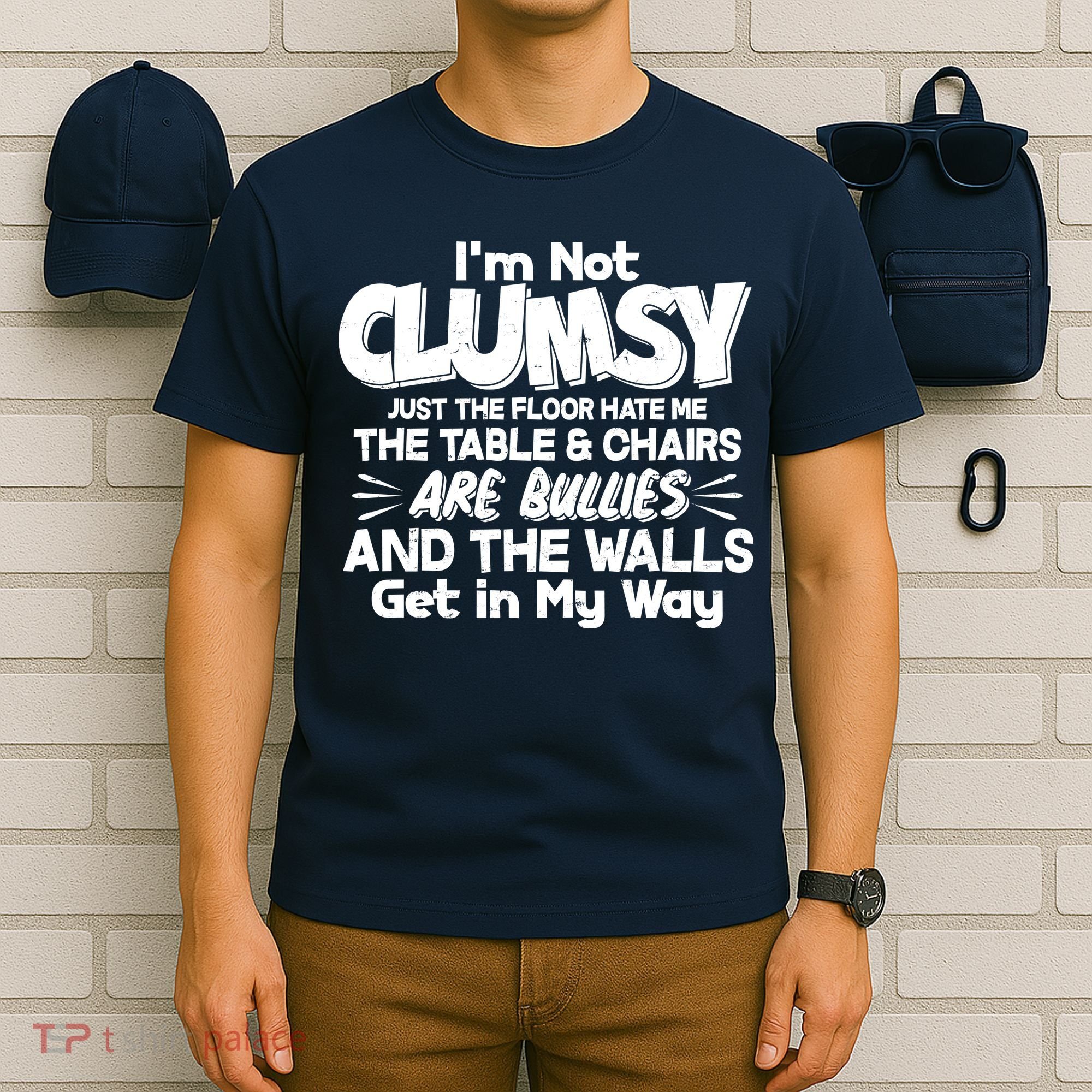 Funny I'm Not Clumsy T-Shirt