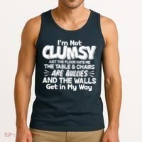 Funny I'm Not Clumsy Tank Top thumb 3