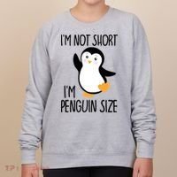 Funny IM Not Short IM Penguin Size Cute Penguin Gift Women's Sweatshirt thumb 0