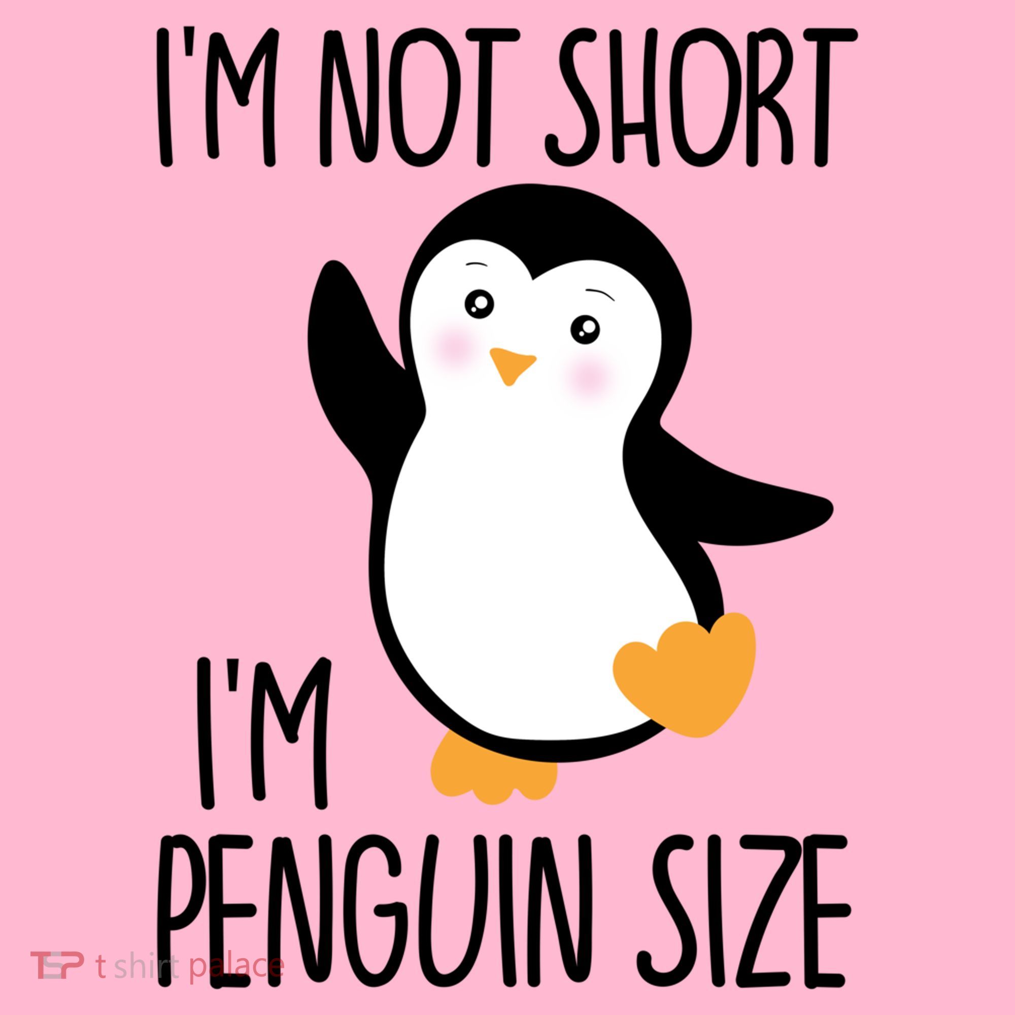 Funny IM Not Short IM Penguin Size Cute Penguin Gift Coaster