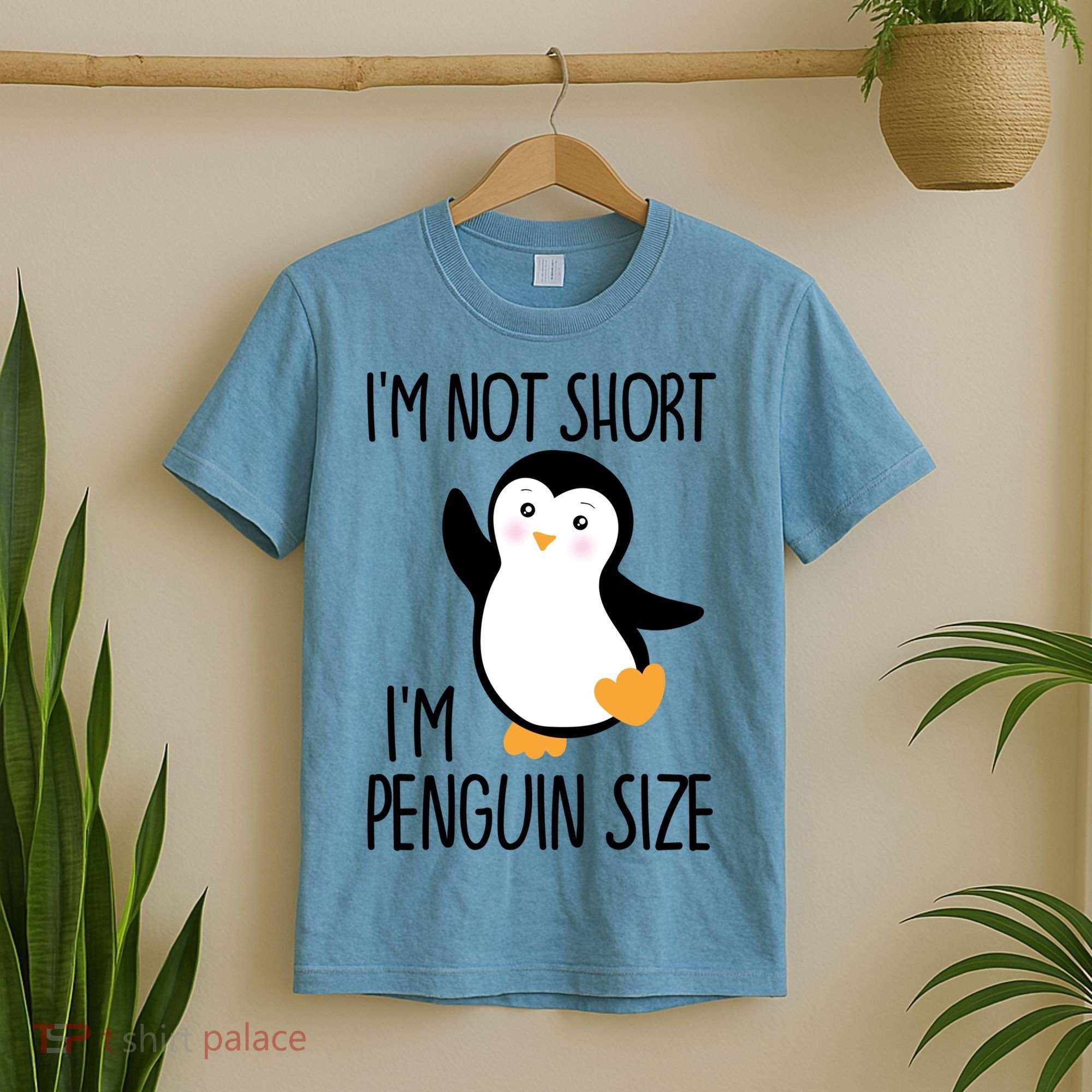Funny IM Not Short IM Penguin Size Cute Penguin Gift T-Shirt