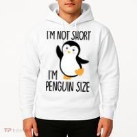 Funny IM Not Short IM Penguin Size Cute Penguin Gift Hoodie thumb 2