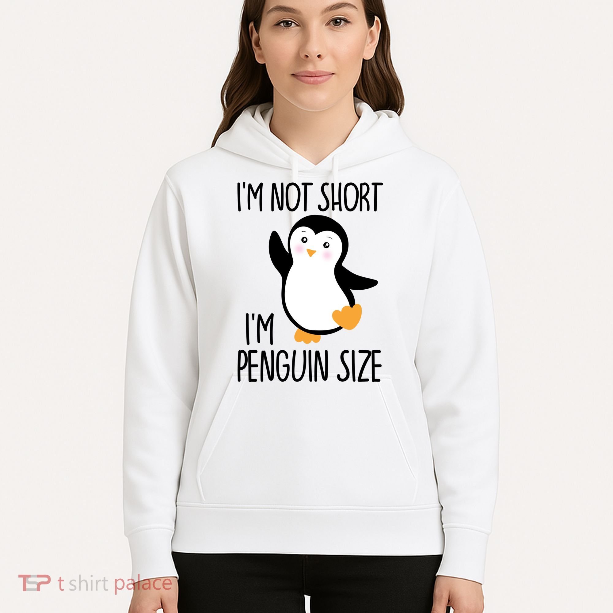 Funny IM Not Short IM Penguin Size Cute Penguin Gift Hoodie
