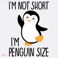 Funny IM Not Short IM Penguin Size Cute Penguin Gift Sweatshirt thumb 3