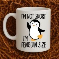 Funny IM Not Short IM Penguin Size Cute Penguin Gift Coffee Mug thumb 2
