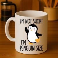 Funny IM Not Short IM Penguin Size Cute Penguin Gift Coffee Mug thumb 4