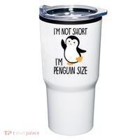 Funny IM Not Short IM Penguin Size Cute Penguin Gift Tumbler thumb 0