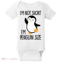 Funny IM Not Short IM Penguin Size Cute Penguin Gift Baby Bodysuit thumb 0