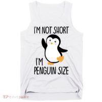 Funny IM Not Short IM Penguin Size Cute Penguin Gift Tank Top thumb 0