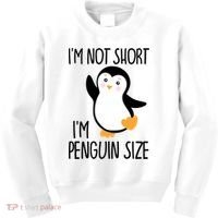 Funny IM Not Short IM Penguin Size Cute Penguin Gift Kids Sweatshirt thumb 0
