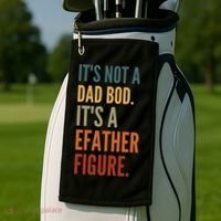 Funny Its Not A Dad Bod Its A Father Figure Golf Towel thumb 2