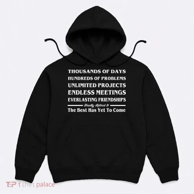 Finally Retired Hoodie