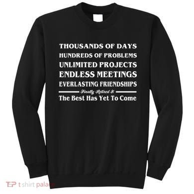 Finally Retired Sweatshirt