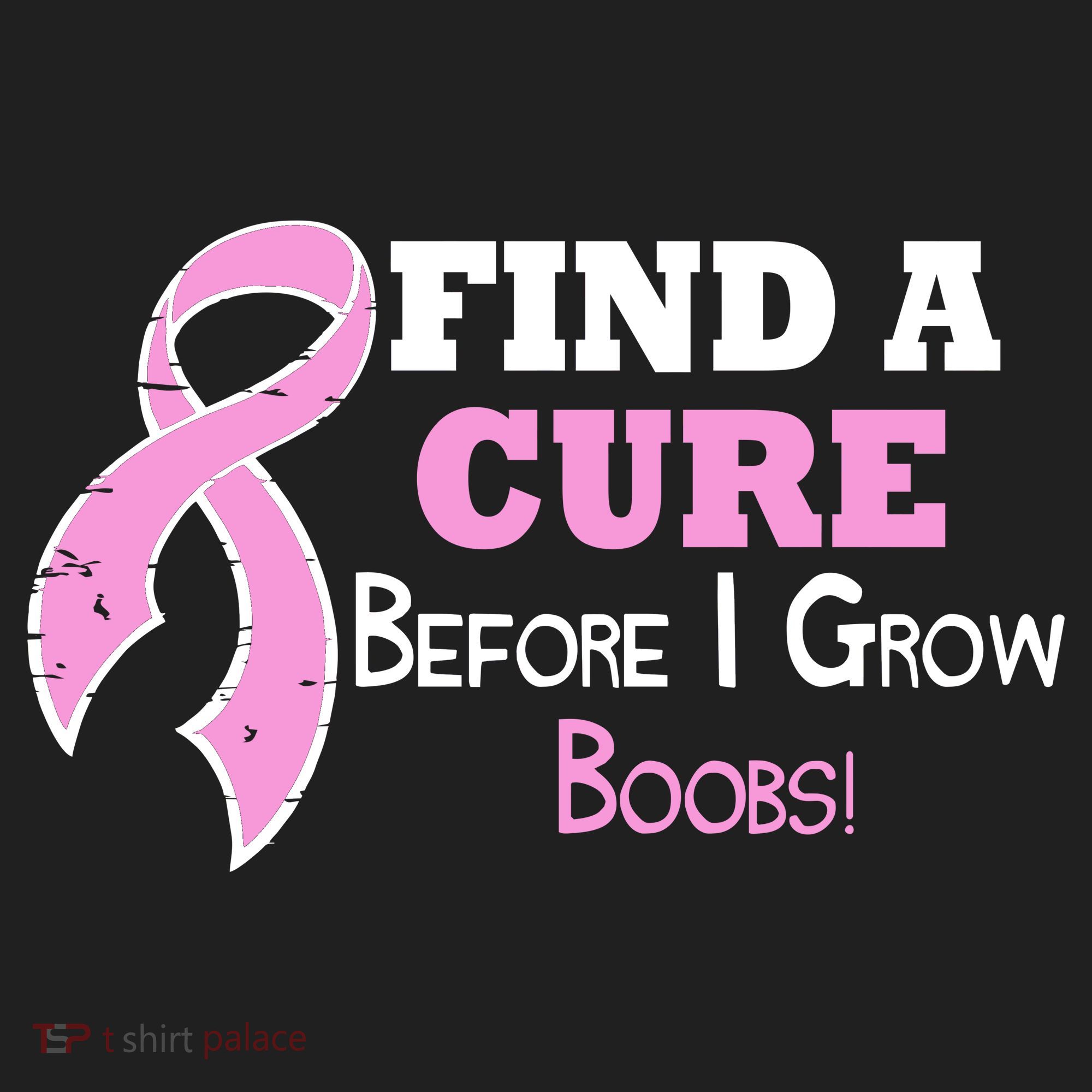 Find A Cure Before I Grow Boobs Women's Sweatshirt