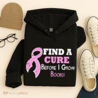 Find A Cure Before I Grow Boobs Hoodie thumb 4