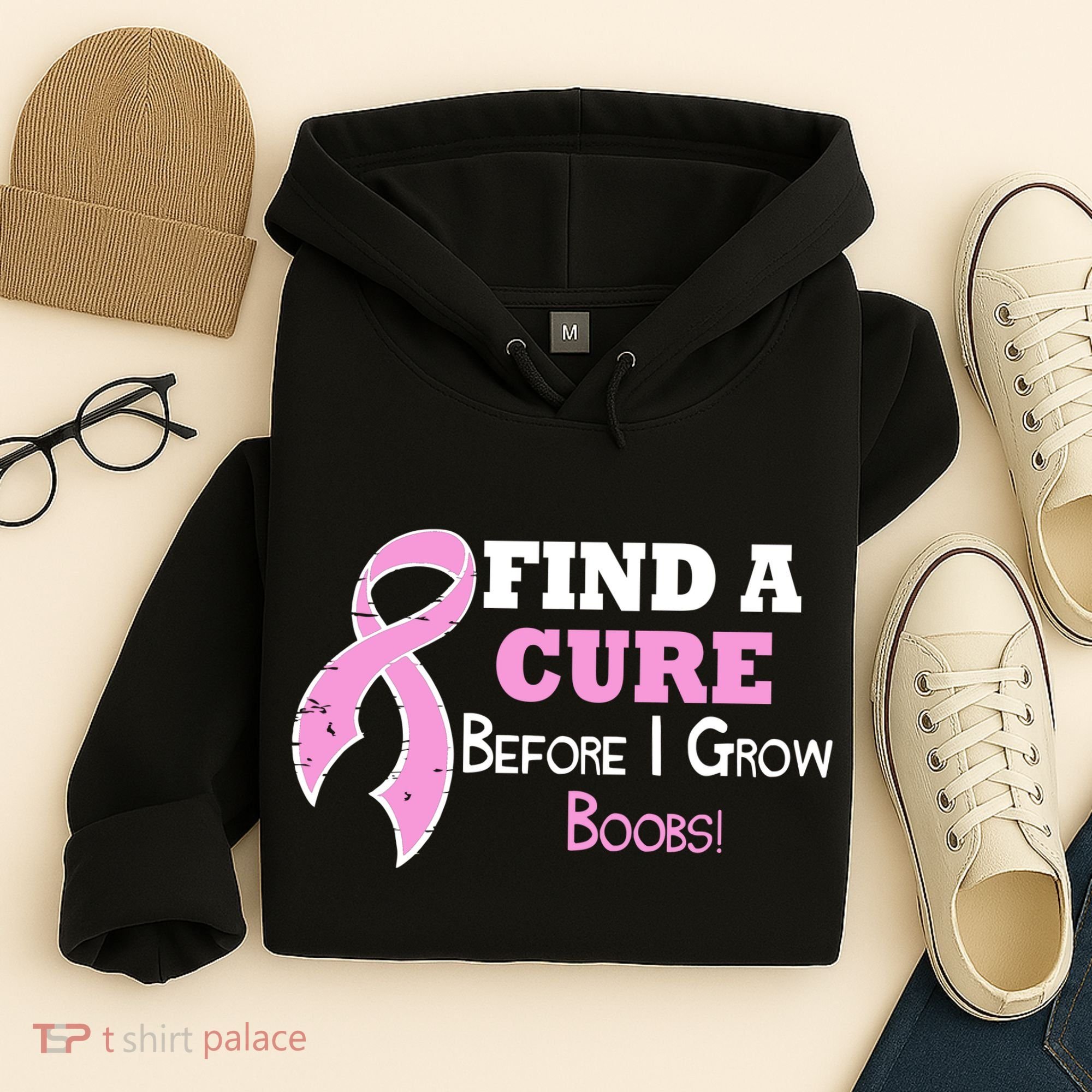 Find A Cure Before I Grow Boobs Hoodie