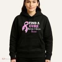 Find A Cure Before I Grow Boobs Hoodie thumb 5