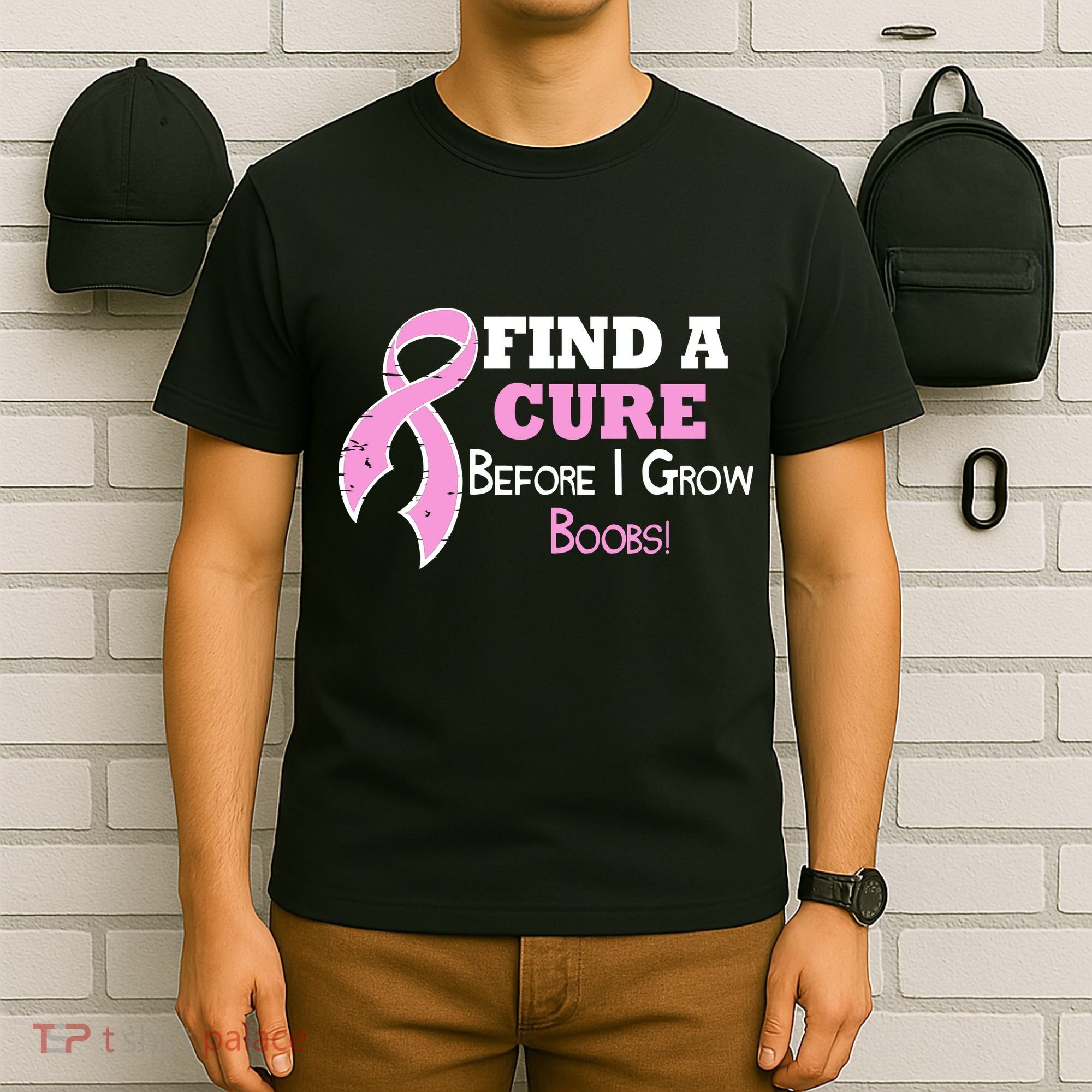 Find A Cure Before I Grow Boobs T-Shirt