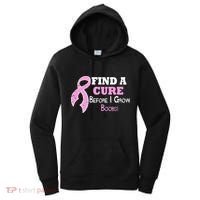 Find A Cure Before I Grow Boobs Women's Hoodie thumb 0