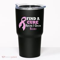 Find A Cure Before I Grow Boobs Tumbler thumb 0