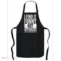 Find It Funny Not Offensive Happier Then You Apron thumb 0
