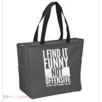 Find It Funny Not Offensive Happier Then You Tote Bag thumb 2