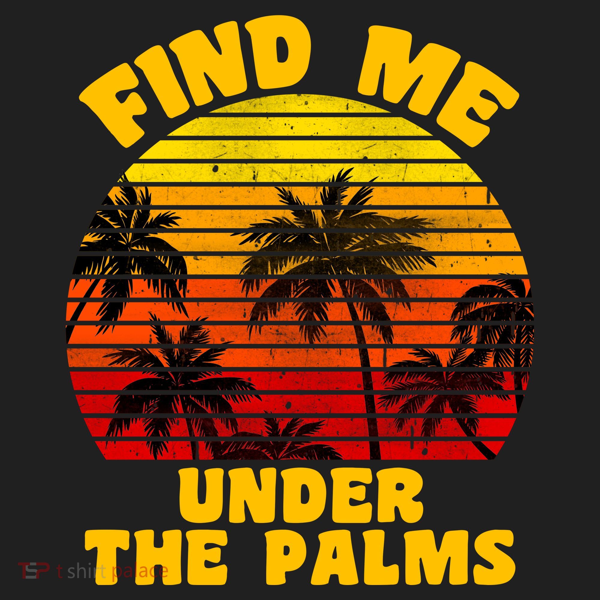 Find Me Under The Palms Tumbler