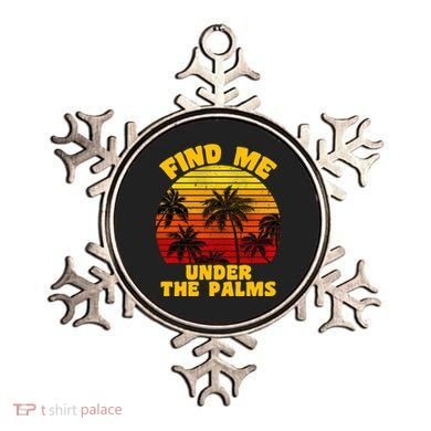 Find Me Under The Palms Ornament