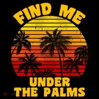 Find Me Under The Palms Ornament thumb 1