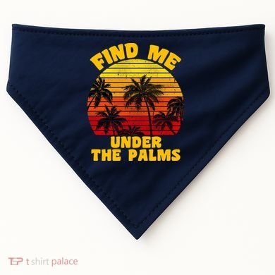 Find Me Under The Palms USA-Made Doggie Bandana