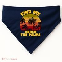 Find Me Under The Palms USA-Made Doggie Bandana thumb 0
