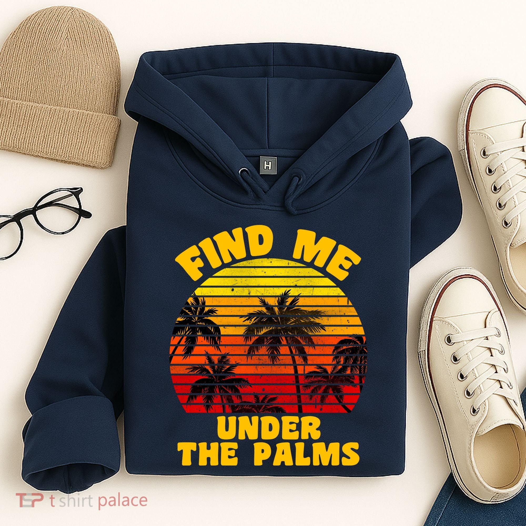 Find Me Under The Palms Hoodie