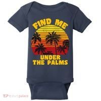 Find Me Under The Palms Baby Bodysuit thumb 0
