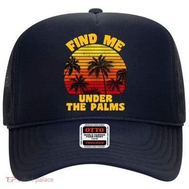Find Me Under The Palms Hat