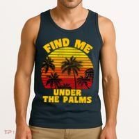 Find Me Under The Palms Tank Top thumb 3