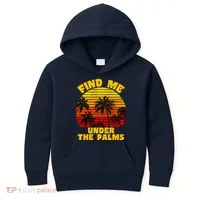 Find Me Under The Palms Kids Hoodie thumb 0