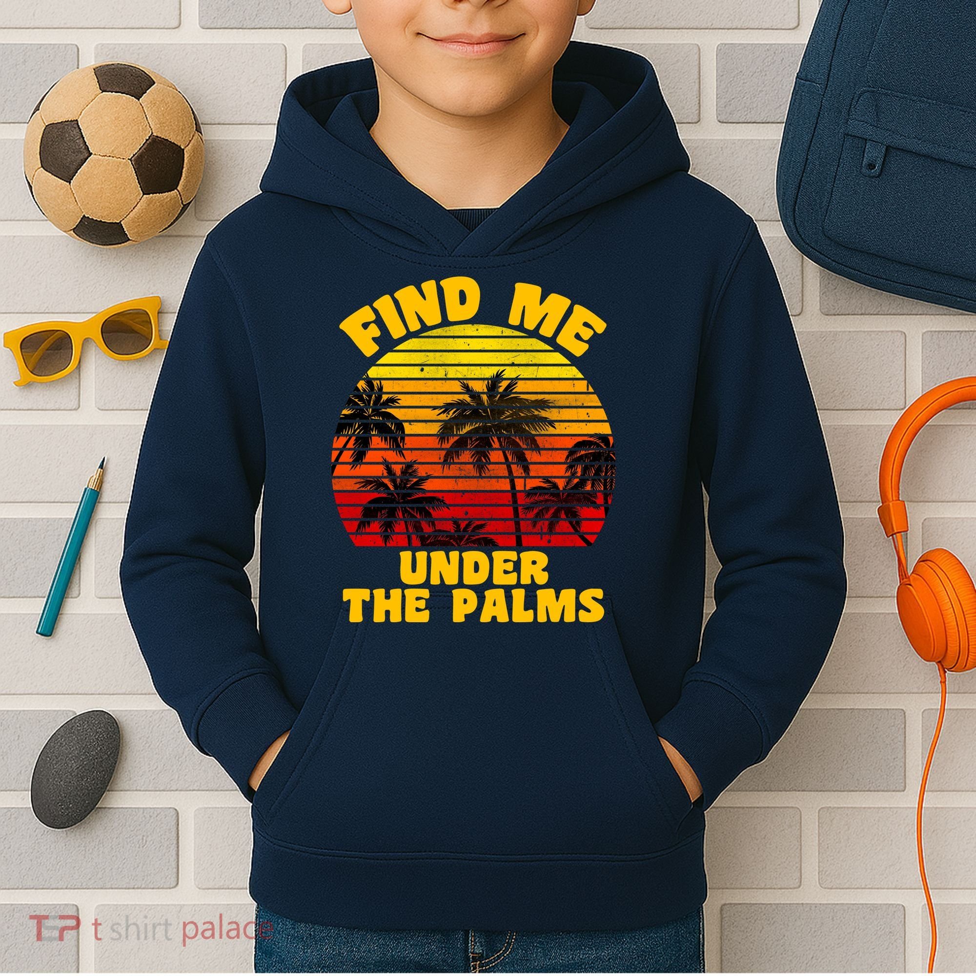 Find Me Under The Palms Kids Hoodie